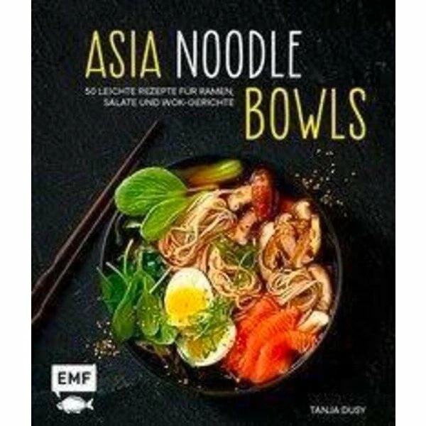 EMF Verlag Buch: Asia Noodle Bowls 3 EMF Verlag Buch: Asia Noodle Bowls