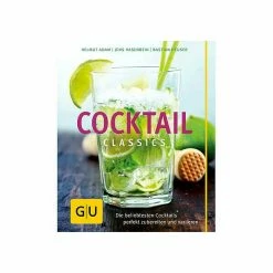 Gräfe Und Unzer Buch: Cocktail Classics