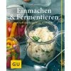 Gräfe Und Unzer Buch: Einmachen & Fermentieren Gu-Einfach Clever 1 Gräfe Und Unzer Buch: Einmachen & Fermentieren Gu-Einfach Clever -Andrée Jardin store Buch Einmachen Fermentieren Gu Einfach Clever 1 600x600 ID287172 365323ee67b6bcd655d0f315799f3852