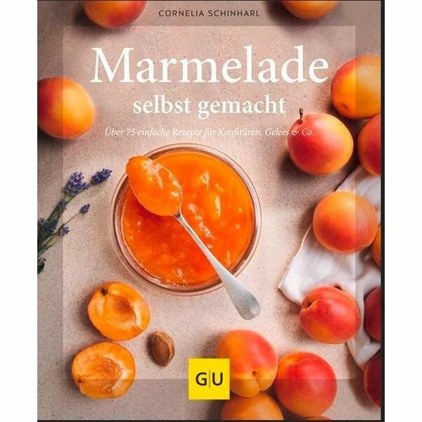 Gräfe Und Unzer Buch: Marmelade Selbst Gemacht 3 Gräfe Und Unzer Buch: Marmelade Selbst Gemacht