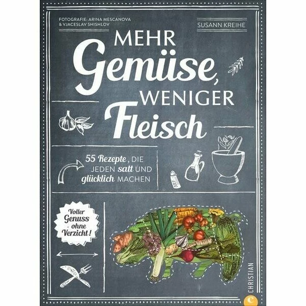 Christian Verlag Buch: Mehr Gemüse, Weniger Fleisch 3 Christian Verlag Buch: Mehr Gemüse, Weniger Fleisch