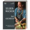 DK Verlag Buch: Selbermachen – Das Kochbuch 2 DK Verlag Buch: Selbermachen – Das Kochbuch -Andrée Jardin store Buch Selbermachen Das Kochbuch 1 600x600 ID329218 6f943736237192ec05609ed307419d03