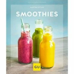 Gräfe Und Unzer Buch: Smoothies Küchenratgeber