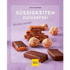 Gräfe Und Unzer Buch: Süßigkeiten Zuckerfrei