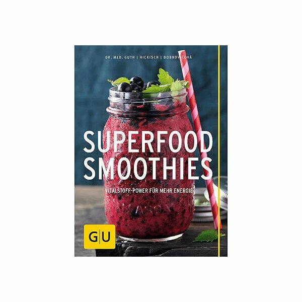 Gräfe Und Unzer Buch: Superfood-Smoothies GU Kochen Spezial 3 Gräfe Und Unzer Buch: Superfood-Smoothies GU Kochen Spezial